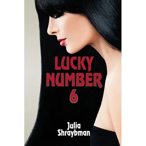 Lucky Number Six: A Darkly Gripping Supernatural Thriller