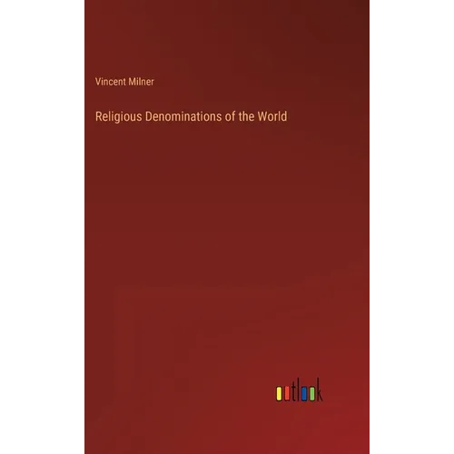 Religious Denominations of the World