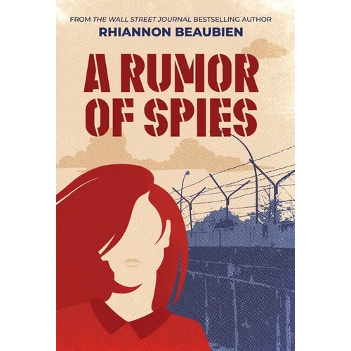 A Rumor of Spies
