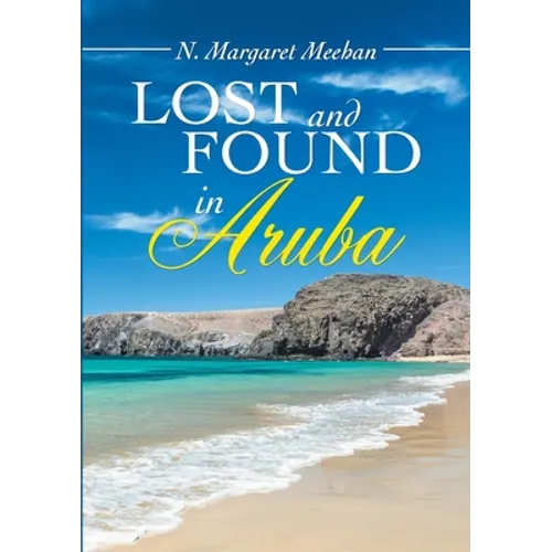 Lost and found in Aruba