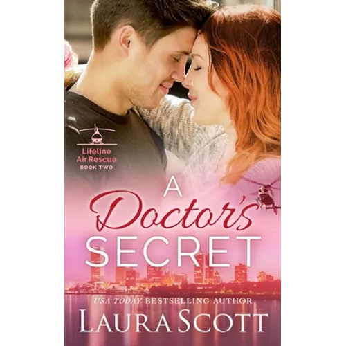 A Doctor's Secret: A Sweet Emotional Medical Romance