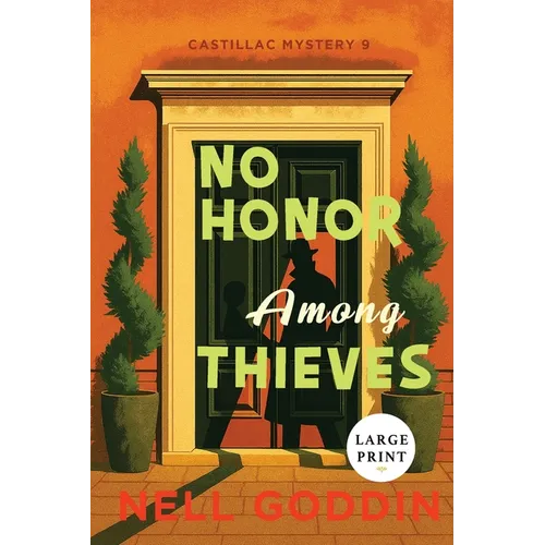 No Honor Among Thieves: Large Print