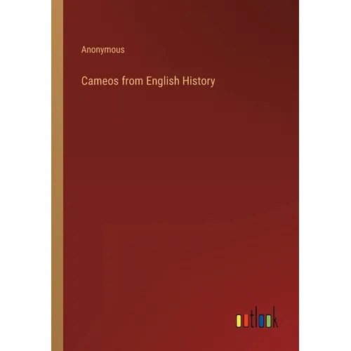 Cameos from English History