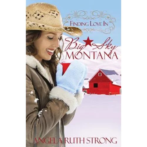Finding Love in Big Sky, Montana