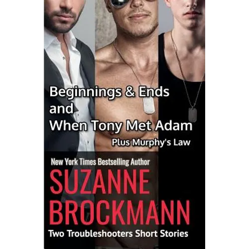 Beginnings and Ends & When Tony Met Adam with Murphy's Law (annotated reissues originally published in 2012, 2011, 2001): Two Troubleshooters Short St