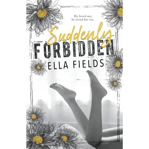 Suddenly Forbidden