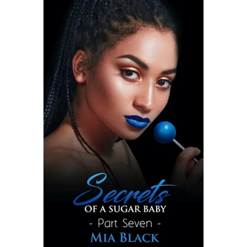 Secrets Of A Sugar Baby 7