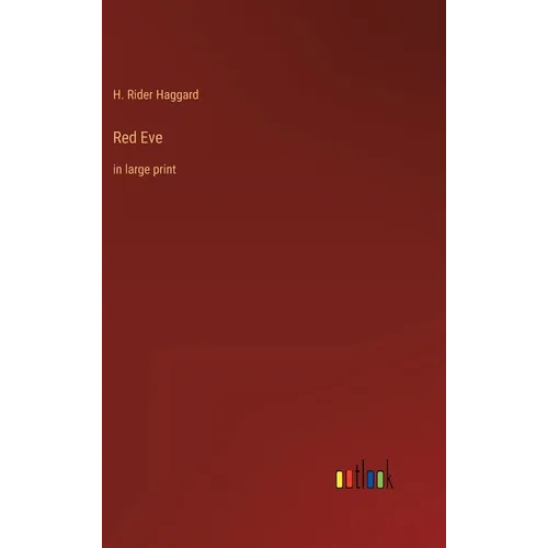 Red Eve: in large print