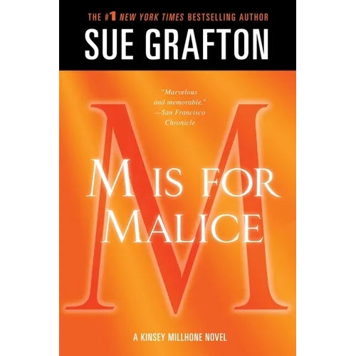 M Is for Malice: A Kinsey Millhone Novel