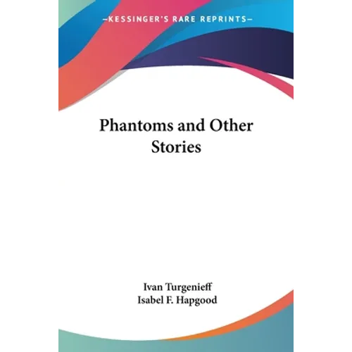 Phantoms and Other Stories