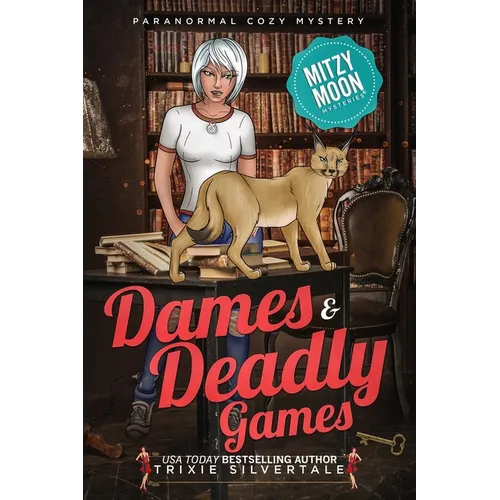 Dames and Deadly Games: Paranormal Cozy Mystery