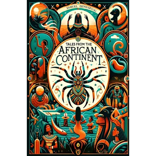 Tales from the African Continent