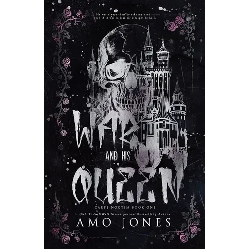 War and His Queen: A Dark Secret Society Romance: Art Edition