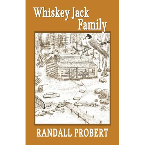 Whiskey Jack Family