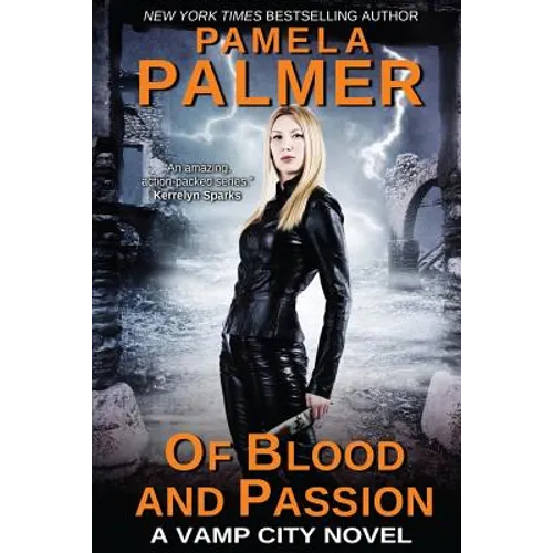 Of Blood and Passion: A Vamp City novel