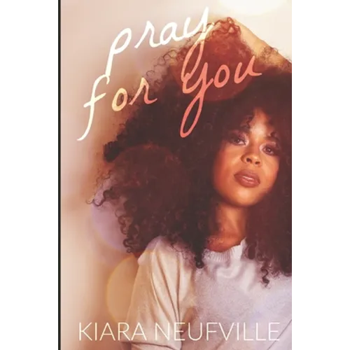 Pray For You: Novella