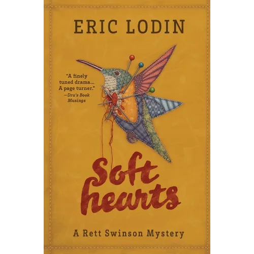 Soft Hearts: A Rett Swinson Mystery
