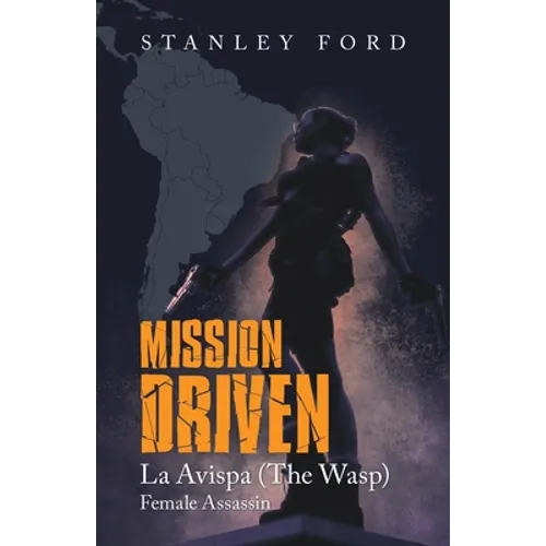 Mission Driven: La Avispa