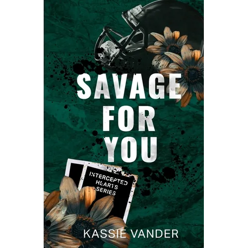 Savage For You