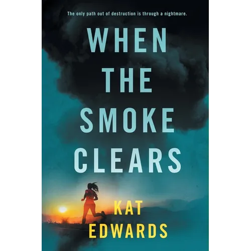 When the Smoke Clears