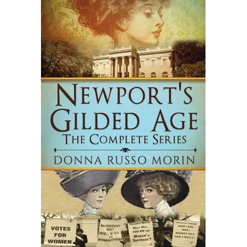 Newport's Gilded Age: The Complete Series