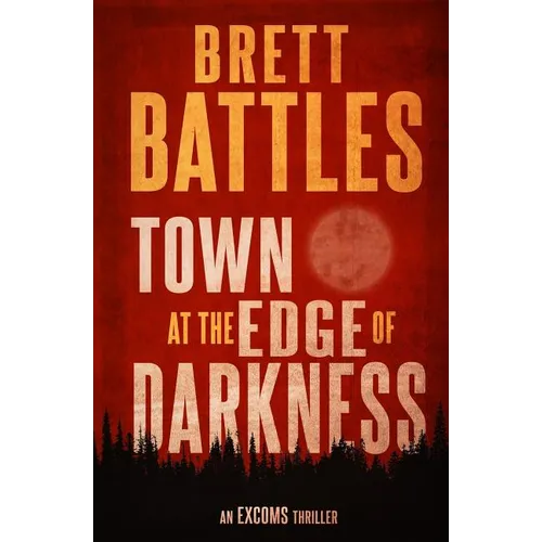 Town at the Edge of Darkness
