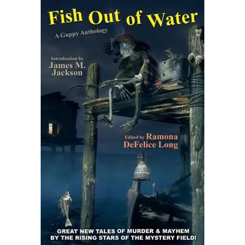 Fish Out of Water: A Guppy Anthology