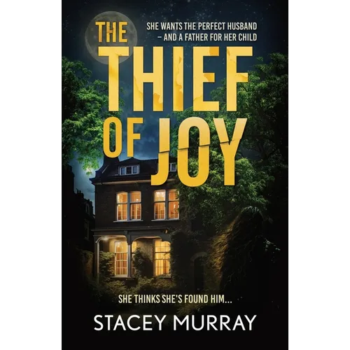 The Thief of Joy