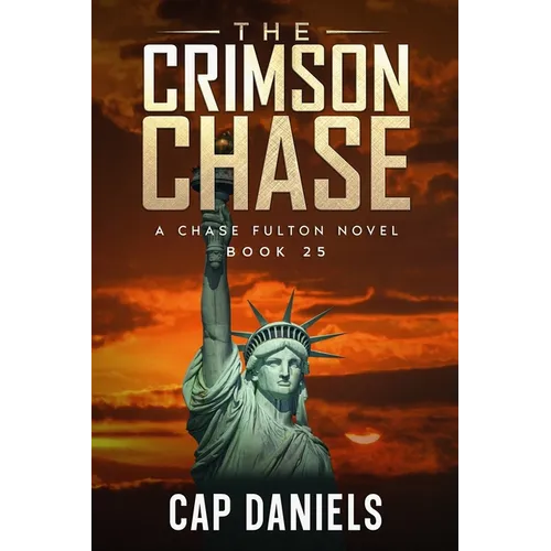 The Crimson Chase: A Chase Fulton Novel