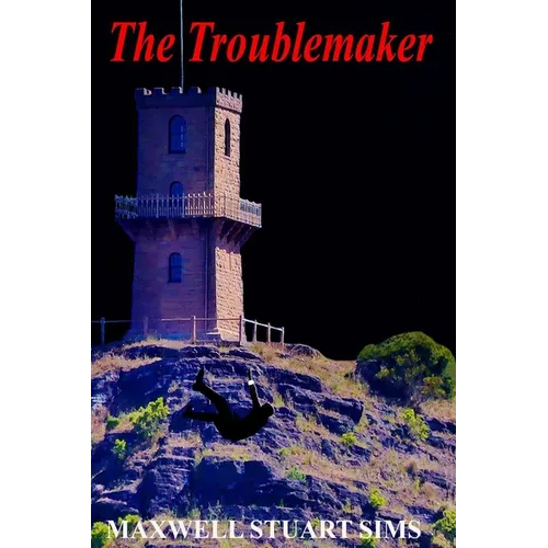 The Troublemaker