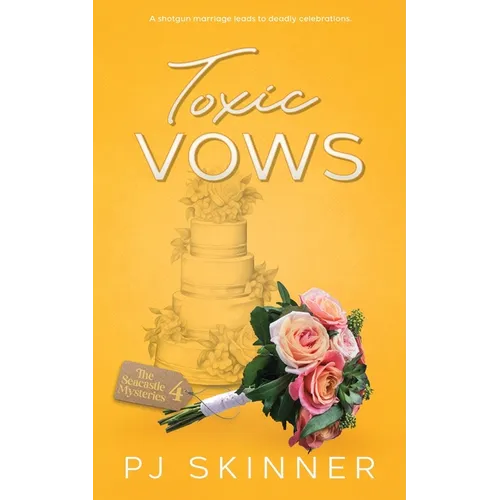 Toxic Vows: A gripping British Cozy Mystery