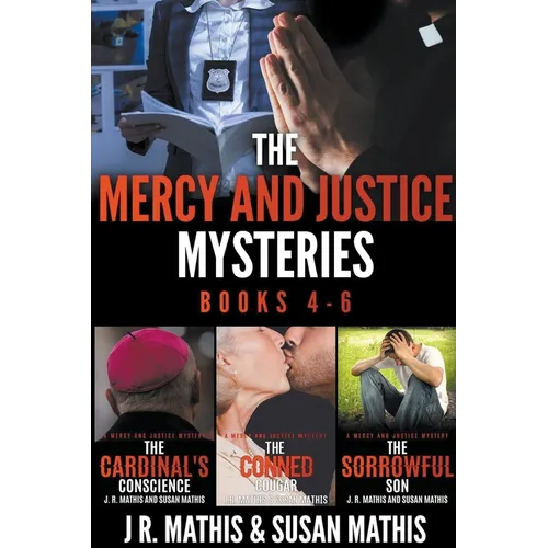 The Mercy and Justice Mysteries, Books 4-6