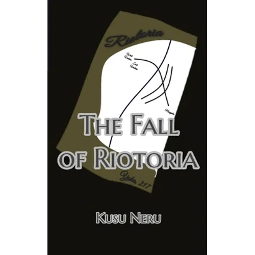The Fall of Riotoria