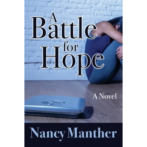 A Battle for Hope