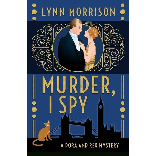 Murder, I Spy: A Dora and Rex Mystery