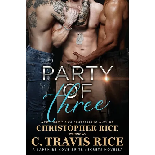 Party of Three: A Sapphire Cove Suites Secret Novella
