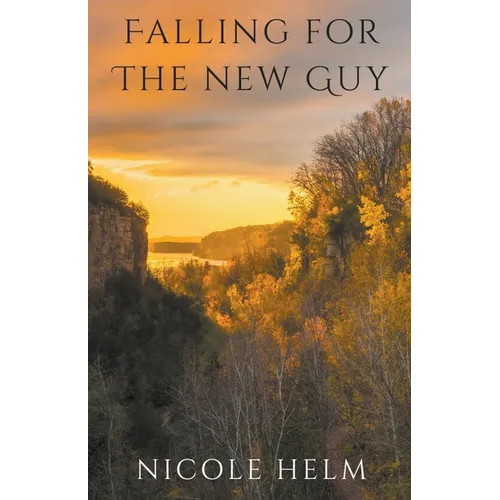 Falling for the New Guy