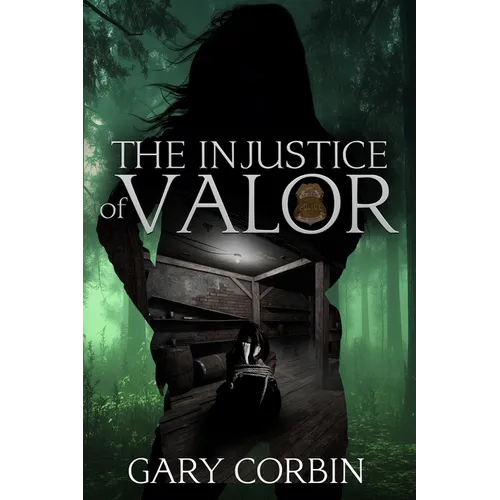 The Injustice of Valor