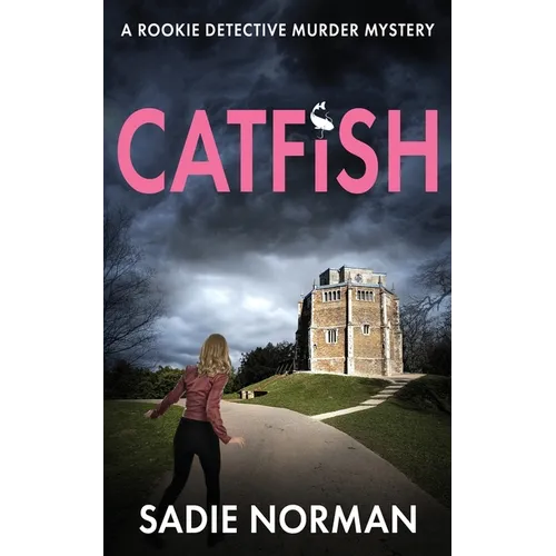 Catfish: A rookie detective murder mystery