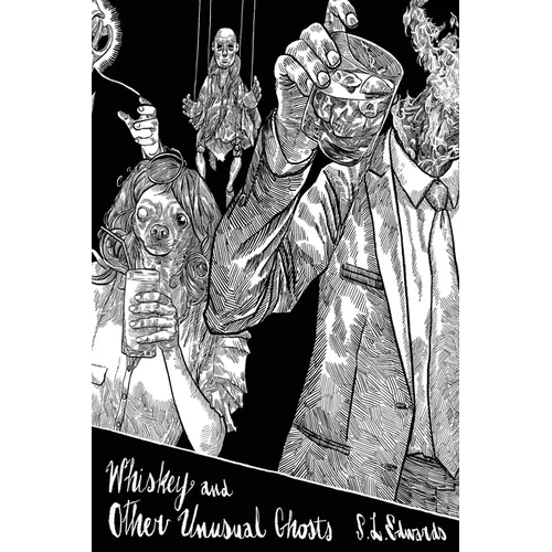 Whiskey and Other Unusual Ghosts