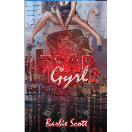 Trap Gyrl 2