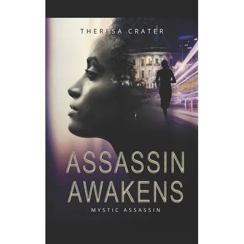 Assassin Awakens