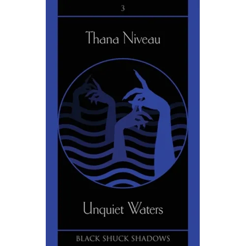 Unquiet Waters