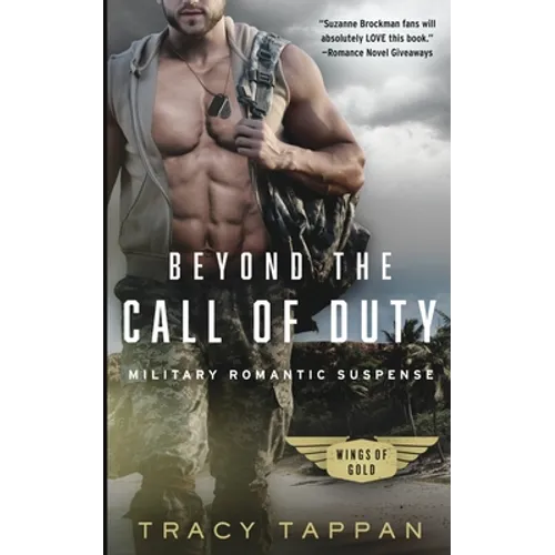 Beyond the Call of Duty: Military Romantic Suspense
