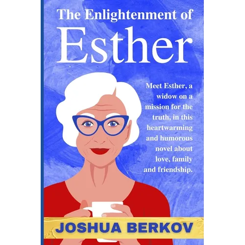 The Enlightenment of Esther