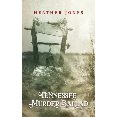 Tennessee Murder Ballad