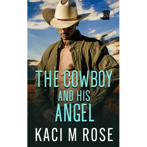 The Cowboy and His Angel