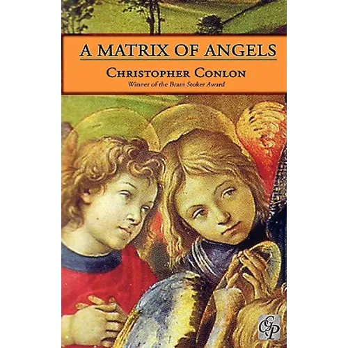 A Matrix of Angels