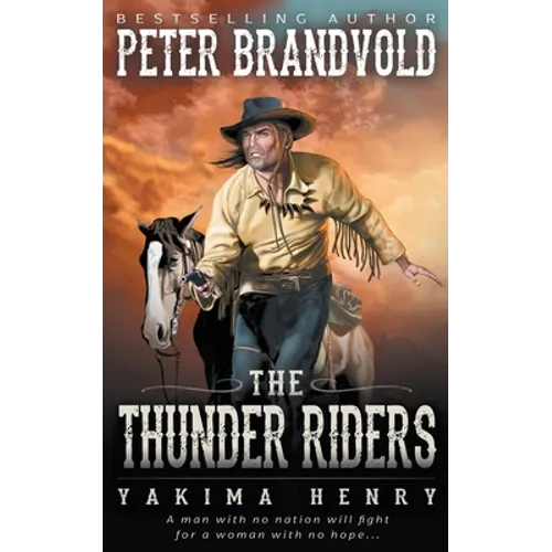 The Thunder Riders