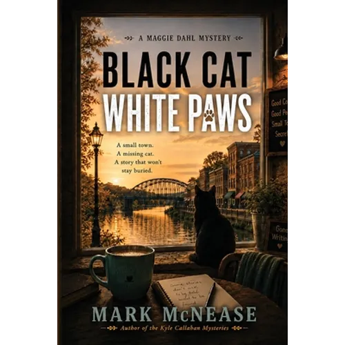 Black Cat White Paws: A Maggie Dahl Mystery